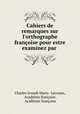 Cahiers de remarques sur l