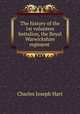 The history of the 1st volunteer battalion, the Royal Warwickshire regiment ., Charles Joseph Hart 