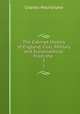 The Cabinet History of England, Civil, Military and Ecclesiastical: From the .. 3, Charles MacFarlane 