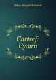 Cartrefi Cymru, Owen Morgan Edwards 