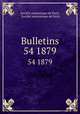 Bulletins. 54 1879, 
