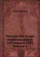 Histoire des temps modernes depuis 1453 jusqu