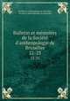 Bulletin et mmoires de la Socit d`anthropologie de Bruxelles. 22-23, 