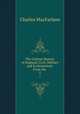 The Cabinet History of England, Civil, Military and Ecclesiastical: From the .. 5, Charles MacFarlane 