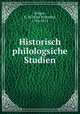 Historisch philologsiche Studien, Karl Wilhelm Kruger 