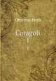 Caragoli. 1, Otto von Pirch 