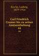 Carl Friedrich Cramer bis zu seiner Amtsenthebung. 44, Ludwig Kra?he 