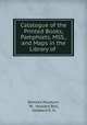 Catalogue of the Printed Books, Pamphlets, MSS., and Maps in the Library of ., Devizes Museum, W . Howard Bell, Goddard E. H. 