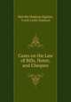 Cases on the Law of Bills, Notes, and Cheques, Melville Madison Bigelow, Frank Leslie Simpson 