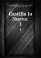Castilla la Nueva;. 1, Jose Maria Quadrado 