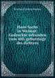 Hans Sachs in Weimar: Gedruckte urkunden zum 400. gebutstage des dichters, Bernhard Ludwig Suphan 