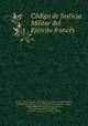 Codigo de Justicia Militar del Ejercito frances, Manuel Savala France 