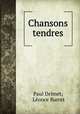 Chansons tendres, Paul Delmet 