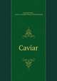 Caviar, Grant Richards , Grant i e Franklin Thomas Grant Richards 