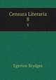 Censura Literaria. 8, Brydges Egerton 