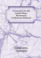 Censorini De die natali liber: Recensuit Fridericus Hultsch, Censorinus, Otto Jahn 