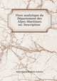 Flore analytique du Departement des Alpes-Maritimes ou: Description ., Honore Jean Baptiste Ardoino 