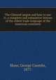The Chinook jargon and how to use it; a complete and exhaustive lexicon of the oldest trade language of the American continent, Shaw, George Coombs, 1877- 