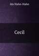 Cecil, Ida Hahn-Hahn 