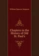 Chapters in the History of Old St. Paul