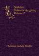 Gedichte: Cabinets-Ausgabe, Volume 2, Christian Ludwig Neuffer 