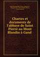 Chartes et documents de l