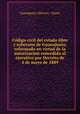 Co?digo civil del estado libre y soberano de Guanajuato, reformado en virtud de la autorizacion concedida al ejecutivo por Decreto de 4 de mayo de 1889, Guanajuato (Mexico : State) 