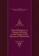 Church Progress: A Charge Delivered to the Clergy of the Diocese of Winchester, Charles Richard , Church of England Diocese of Winchester . Bishop (1827-1869 : Sumner), Charles Richard Sumner, Bishop (1827-1869 : Sumner , Diocese of Winchester , Church of England 