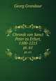 Chronik von Sanct Peter zu Erfurt, 1100-1215. pt. 61, Georg Grandaur 