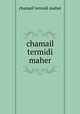 chamail termidi maher, Chamail Termidi Maher 