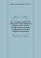 The Christian citizen : the obligations of the Christian citizen; with a review of high church principles in relation to civil and religious institutions, Eddy, A. D. (Ansel Doane), 1798-1875 