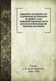 Appendice au memoire sur la pretention du Seminaire du Quebec a une endemnite monetaire sur la province ecclesiastique de Montreal microforme, Proulx, J.-B. (Jean-Baptiste), 1846-1904 