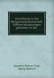 Einleitung in die Religionswissenschaft: Gifford-Vorlesungen gehalten in der ., Cornelis Petrus Tiele, Georg Gehrich 