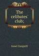 The celibates
