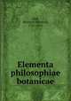 Elementa philosophiae botanicae, Link, Heinrich Friedrich, 1767-1851 