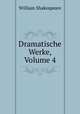 Dramatische Werke, Volume 4, Уильям Шекспир 