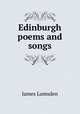 Edinburgh poems and songs, James Lumsden 