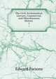 The Civil, Ecclesiastical, Literary, Commercial, and Miscellaneous History .. 1, Edward Parsons 