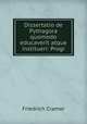 Dissertatio de Pythagora quomodo educaverit atque institueri: Progr, Friedrich Cramer 