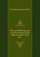 Die zuschiebung und zuruckschiebung des eides an dritte nach der ., Paul Johann Gustav Bach 