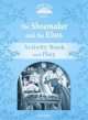 Classic Tales Second Edition: Level 1: The Shoemaker and the Elves Activity Book & Play, Press Oxford University 