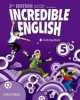 Incredible English: 5: Activity Book, Sarah Phillips 