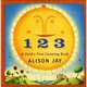 123: Child's First Counting Book (board bk), Jay, Alison 