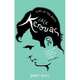 Jack Kerouac: King Of The Beats, Miles Barry 