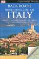 Back Roads Northern & Central Italy, Chris Van Uffelen, Markus Golser 