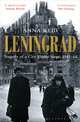 Leningrad: Tragedy of a City Under Siege, 1941-44, Reid Anna 