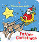 Father Christmas (bath book) ***, Watt Fiona 