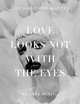 Love Looks Not with the Eyes: Thirteen Years with Lee Alexander McQueen, Deniau Anne 