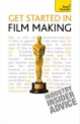 Get Started in Film Making: Teach Yourself , Holden, Tom 