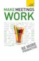 Make Meetings Work, Mannering, Karen 